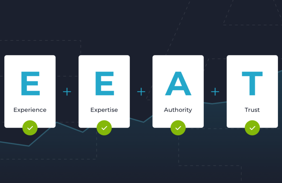 Why Good Content Is Still King For SEO. What Is E-A-T?