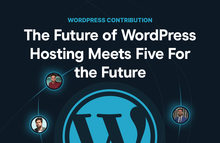 The Future of WordPress Hosting Meets Five For the Future