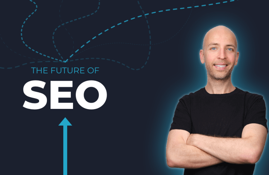 What’s The Future Of SEO? We Talked To Brian Dean About It