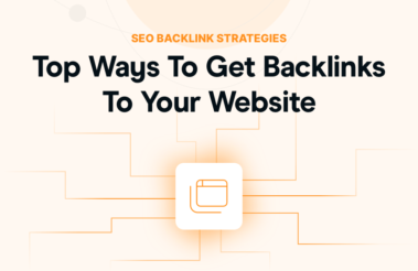 Top 5 Ways To Get Backlinks To Your Website