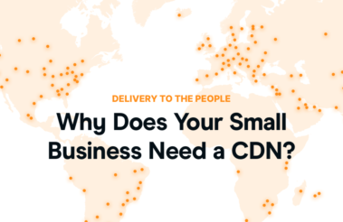 Why Your Local Small Business Still Needs A CDN