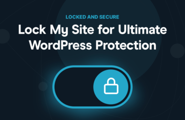 Introducing: Lock My Site for Ultimate WordPress Protection