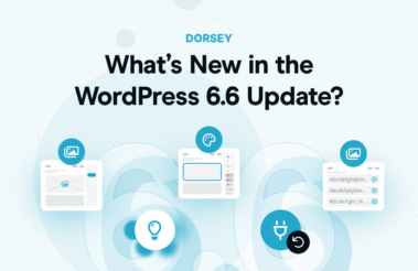 What's New in the WordPress 6.6 Update?