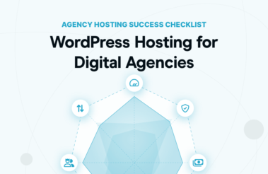 Key Considerations: WordPress Hosting for Digital Agencies