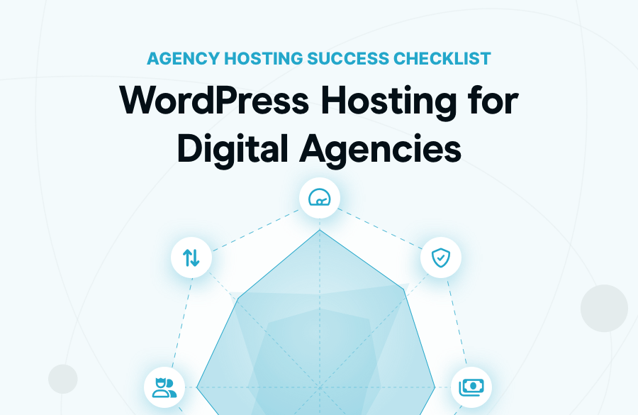 Key Considerations: WordPress Hosting for Digital Agencies