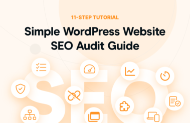 11-Step Tutorial: Simple WordPress Website SEO Audit Guide